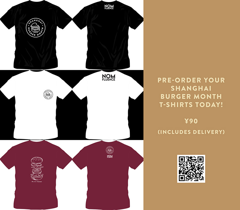 Shanghai Burger Month official t-shirts @ nomfluence